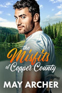 The Misfits Of Copper County