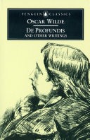 De Profundis and Other Writings