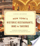 New York's Historic Restaurants, Inns & Taverns