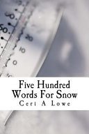 Five Hundred Words for Snow