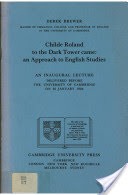 Childe Roland to the Dark Tower Came: An Approach to English Studies