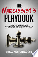 The Narcissist's Playbook