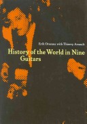 History of the World in Nine Guitars