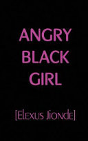 Angry Black Girl