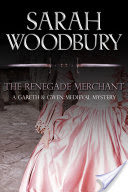 The Renegade Merchant (A Gareth & Gwen Medieval Mystery Book 7)