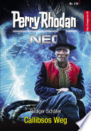 Perry Rhodan Neo 219: Callibsos Weg