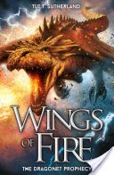 Wings of Fire 1: The Dragonet Prophecy