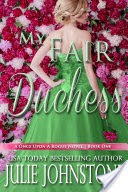 My Fair Duchess