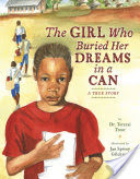 The Girl who Buried Her Dreams in a Can