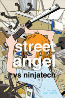 Street Angel Vs Ninjatech