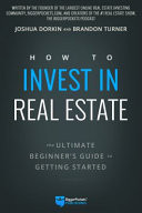 How to Invest in Real Estate