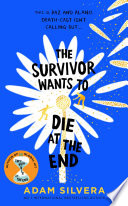 The Survivor Wants to Die at the End