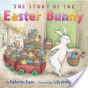 The Story of the Easter Bunny