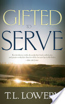 Gifted to Serve