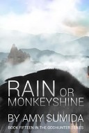 Rain Or Monkeyshine