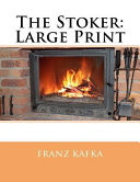 The Stoker: Large Print