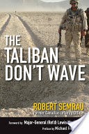 The Taliban Don't Wave