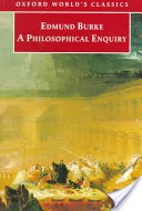 A Philosophical Enquiry Into the Origin of Our Ideas of the Sublime and Beautiful