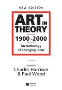 Art in Theory 1900 - 2000