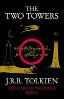 The Two Towers: The Lord of the Rings: