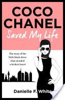Coco Chanel Saved My Life