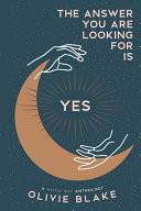 The Answer You Are Looking For Is Yes
