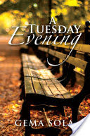 A Tuesday Evening