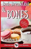 Bed, Breakfast and Bones