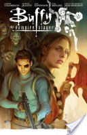 Buffy Season Nine Volume 5: The Core