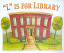 "L" is for Library