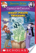 Creepella von Cacklefur #3: Ghost Pirate Treasure