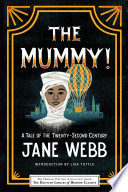 The Mummy! A Tale of the Twenty-Second Century