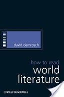 How to Read World Literature