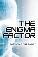 The Enigma Factor