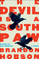 The Devil Is a Southpaw