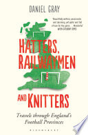 Hatters, Railwaymen and Knitters