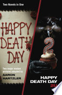 Happy Death Day & Happy Death Day 2U