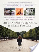 The Sharper Your Knife, the Less You Cry