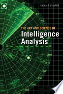 The Art and Science of Intelligence Analysis
