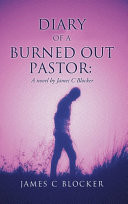 Diary of a Burned Out Pastor