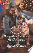 Bring Me a Maverick for Christmas!