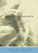 The Color of Absence: 12 Stories about Loss and Hope