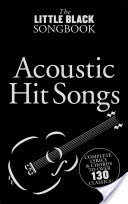 The Little Black Songbook: Acoustic Hits [Lyrics & Chords]