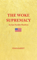 The Woke Supremacy