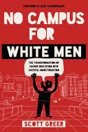 No Campus for White Men