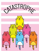 CATASTROPHE - Playful and Mischievous Cats of Color