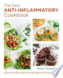 The Easy Anti-Inflammatory Cookbook