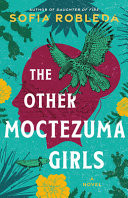 The Other Moctezuma Girls
