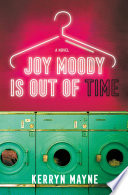 Joy Moody Is Out of Time