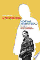 Mythologizing Norval Morrisseau